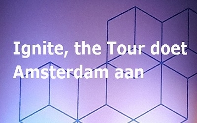 Op 20 en 21 maart landde de marketing- en evenementenorganisatie van Microsoft in de RAI Amsterdam voor Microsoft Ignite, The Tour. - Meeesters in IT